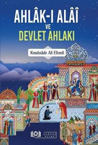 Ahlak-ı Alai ve Devlet Ahlakı