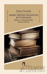 Ahmet Mithat Efendi'nin Kütüphanesi
