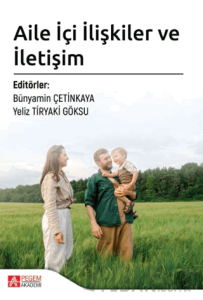 Aile İçi İlişkiler ve İletişim
