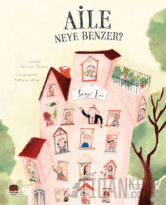 Aile Neye Benzer