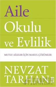 Aile Okulu ve Evlilik