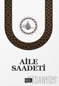Aile Saadeti (Ciltsiz)