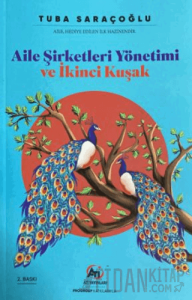 Aile Şirketleri Yönetimi ve İkinci Kuşak