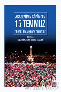 Akademinin Gözünden 15 Temmuz