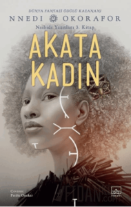 Akata Kadın / Nsibidi Yazıtları 3. Kitap