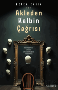 Akleden Kalbin Çağrısı