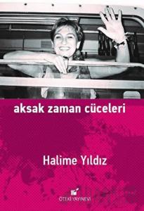 Aksak Zaman Cüceleri (Ciltli)
