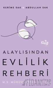 Alaylısından Evlilik Rehberi