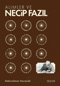 Alimler ve Necip Fazıl