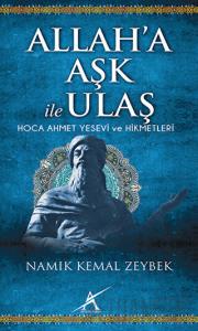 Allah’a Aşk İle Ulaş