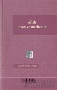 Allah İnsan Ve Merhamet