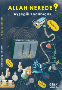 Allah Nerede? (Ciltli)