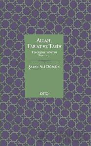 Allah, Tabiat ve Tarih