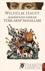 Almanya'da Yazılan Türk-Arap Masalları