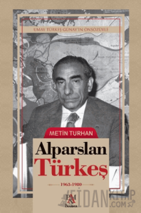 Alparslan Türkeş (1963-1980)