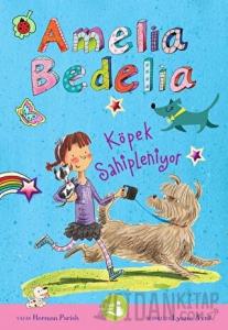 Amelia Bedelia Köpek Sahipleniyor