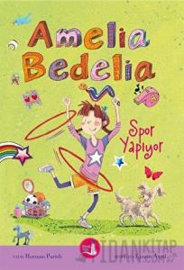 Amelia Bedelia Spor Yapıyor