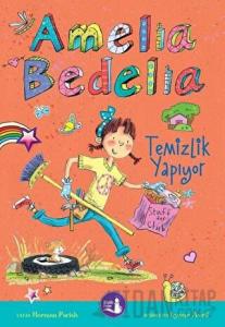 Amelia Bedelia Temizlik Yapıyor