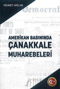 Amerikan Basınında Çanakkale Muharebeleri