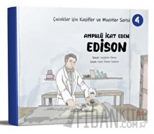 Ampulü İcat Eden Edison
