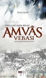 Amvas Vebası - Orta Çağ Kara Belası