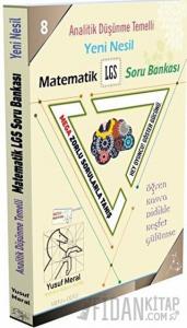 Analitik Düşünme Temelli Yeni Nesil Matematik LGS Soru Bankası
