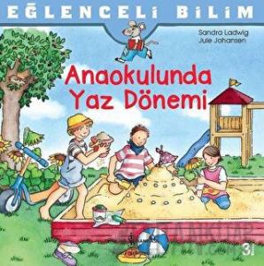 Anaokulunda Yaz Dönemi