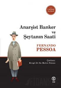 Anarşist Banker ve Şeytanın Saati