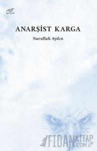 Anarşist Karga