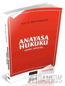 Anayasa Hukuku Genel Esaslar