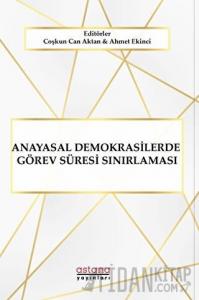 Anayasal Demokrasilerde Görev Süresi Sınırlaması