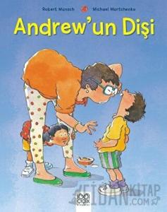 Andrew’un Dişi