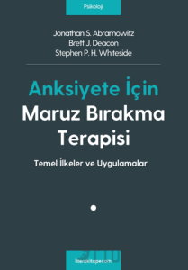 Anksiyete İçin Maruz Bırakma Terapisi