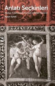 Anlatı Seçkinleri