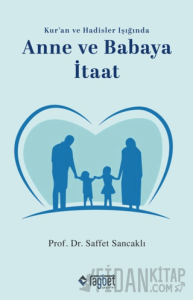 Anne ve Babaya İtaat