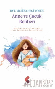Anne ve Çocuk Rehberi