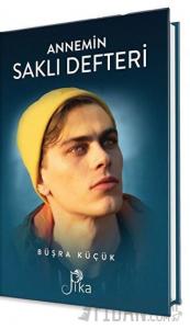 Annemin Saklı Defteri (Ciltli)