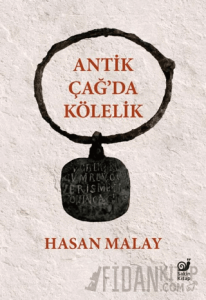Antik Çağ’da Kölelik