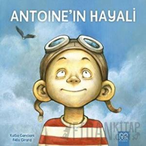 Antoine’in Hayali