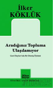 Aradığınız Topluma Ulaşılamıyor