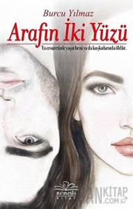 Arafın İki Yüzü