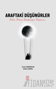 Araftaki Düşünürler Erken Dönem Cumhuriyet Düşüncesi