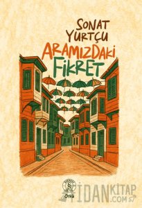 Aramızdaki Fikret
