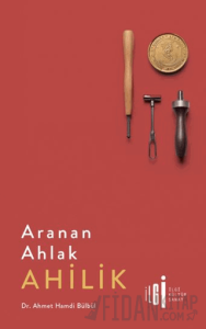 Aranan Ahlak Ahilik