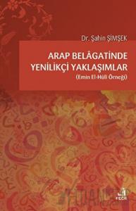 Arap Belagatinde Yenilikçi Yaklaşımlar