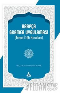 Arapça Gramer Uygulaması (Temel İ'rab Kuralları)