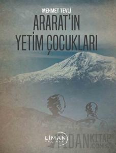 Ararat’ın Yetim Çocukları