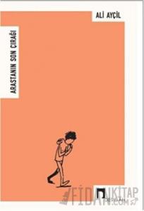 Arastanın Son Çırağı