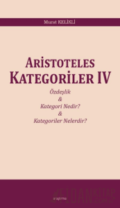 Aristoteles Kategoriler IV