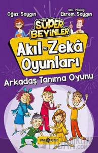 Arkadaş Tanıma Oyunu - Akıl ve Zeka Oyunları 3